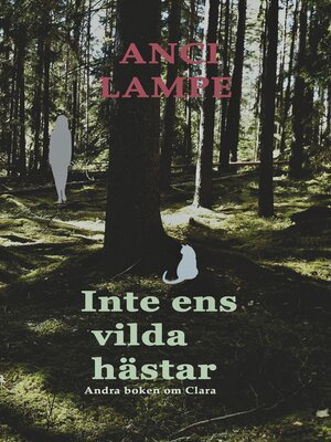 cover image of Inte ens vilda hästar
